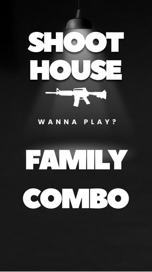Shoot house-Family Combo